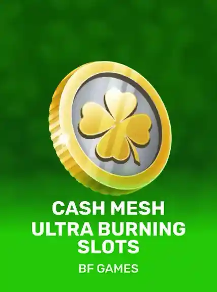 Ultra Burning Slots Cash Mesh game tile